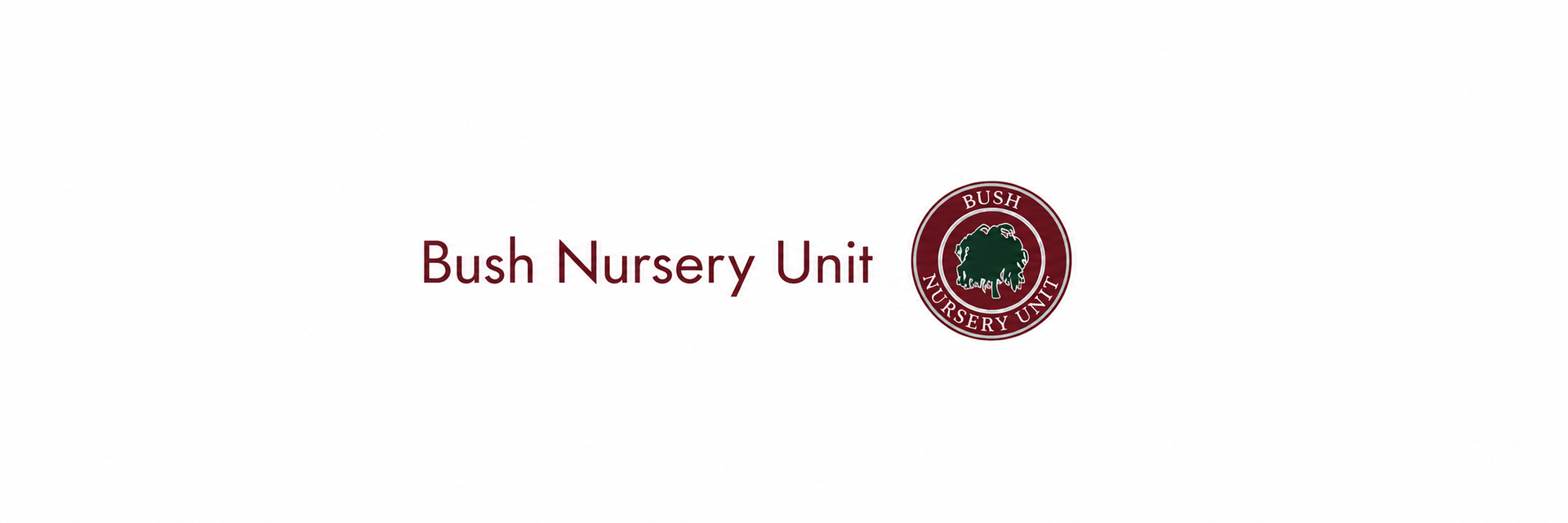 Bush Nursery